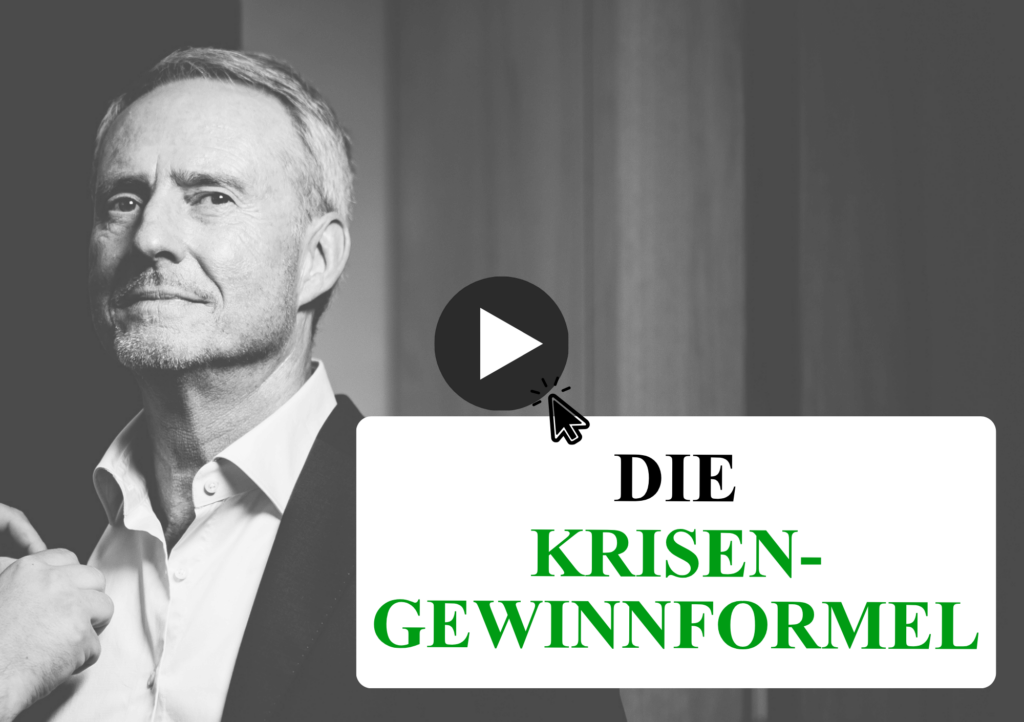 Die Krisen-Gewinnformel
